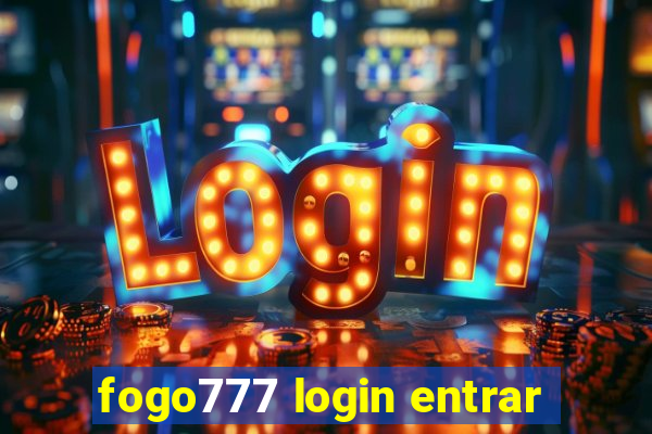 fogo777 login entrar